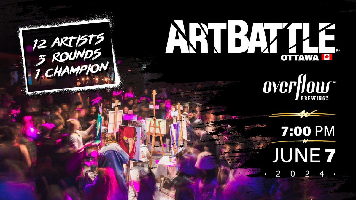 Art Battle Ottawa - June 7, 2024