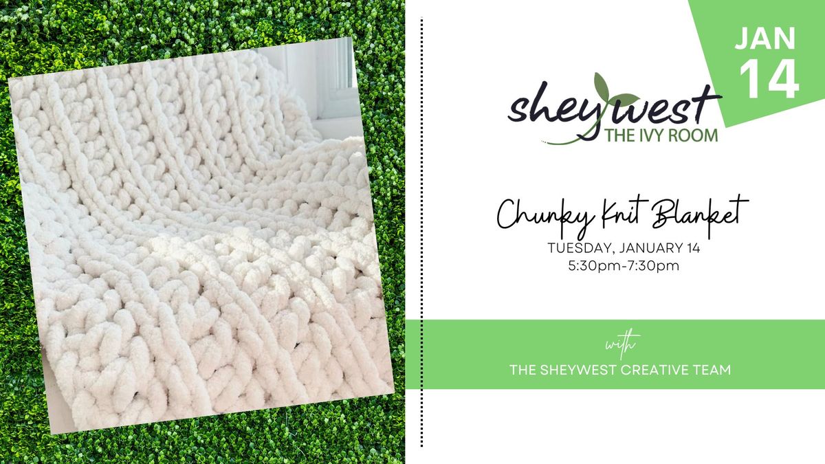 Chunky Knit Blanket