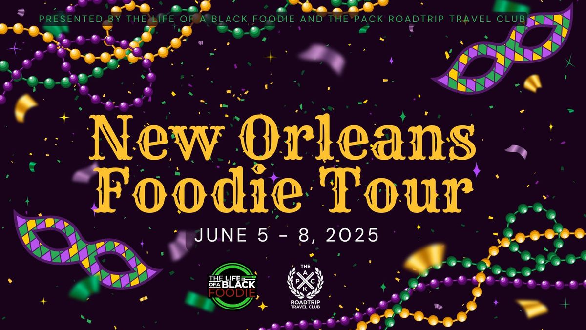 New Orleans Foodie Tour