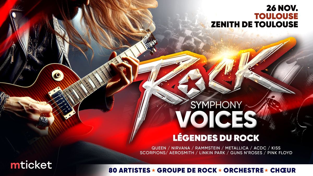 ROCK SYMPHONY VOICES \u00e0 TOULOUSE !