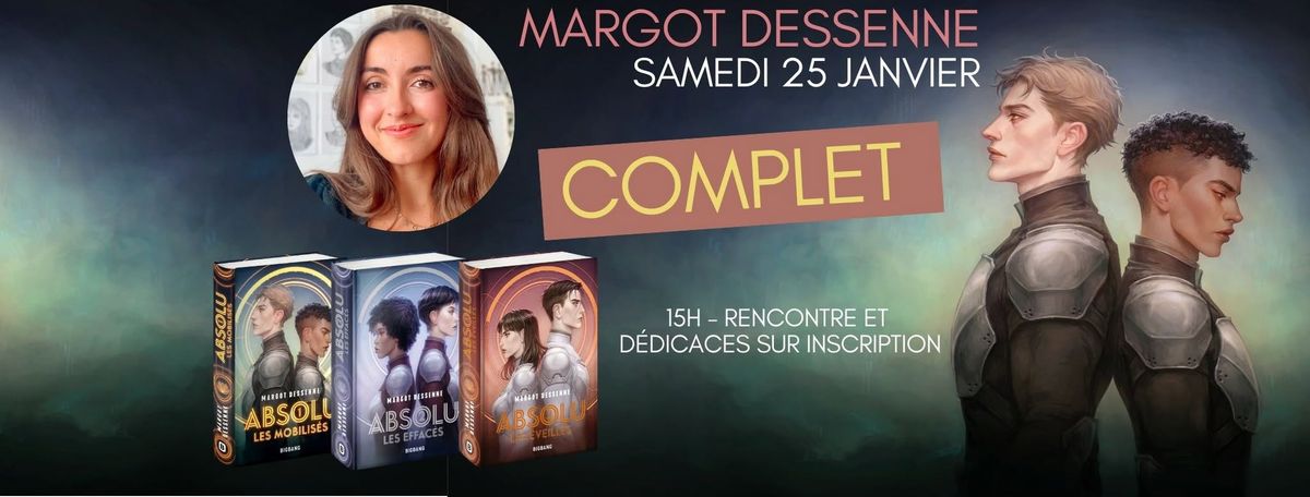 Rencontre avec Margot Dessenne : ABSOLU - Tome 3 !