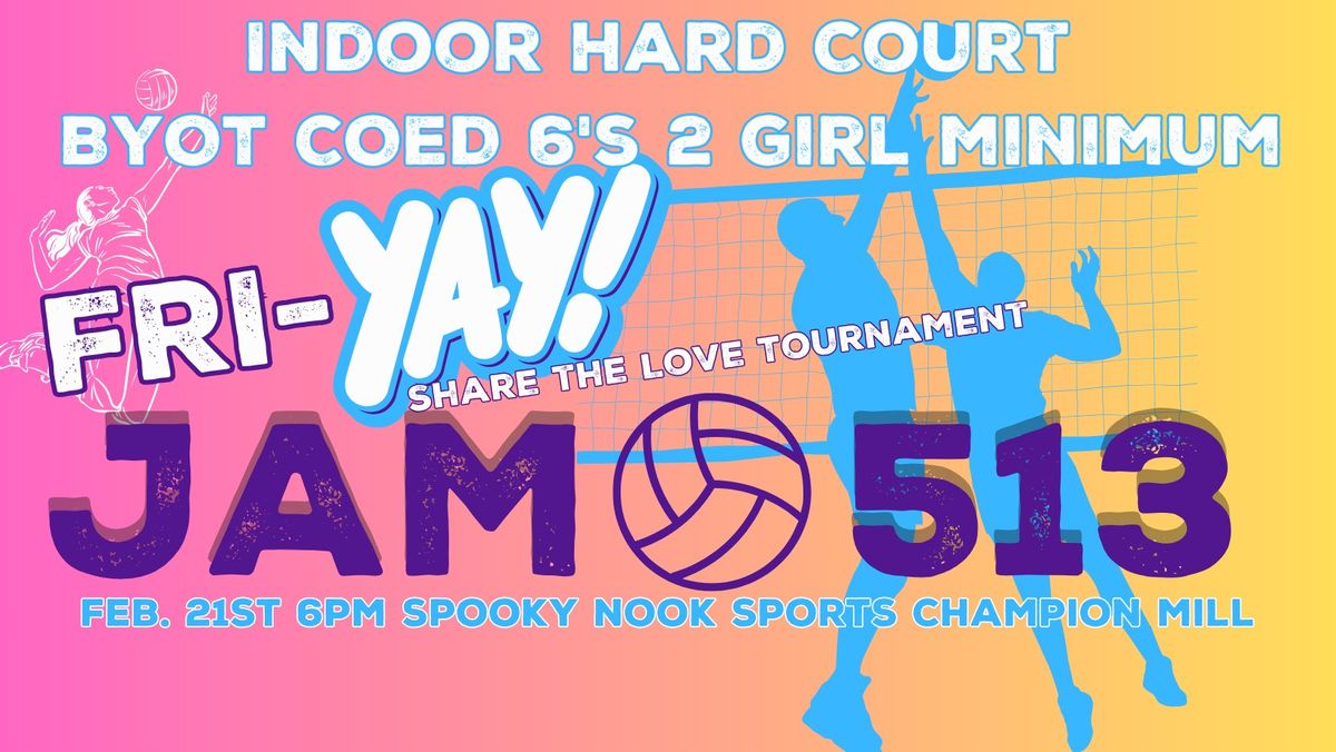 JAM 513 Coed 6s Indoor Share the Love Spooky Nook Tournament 