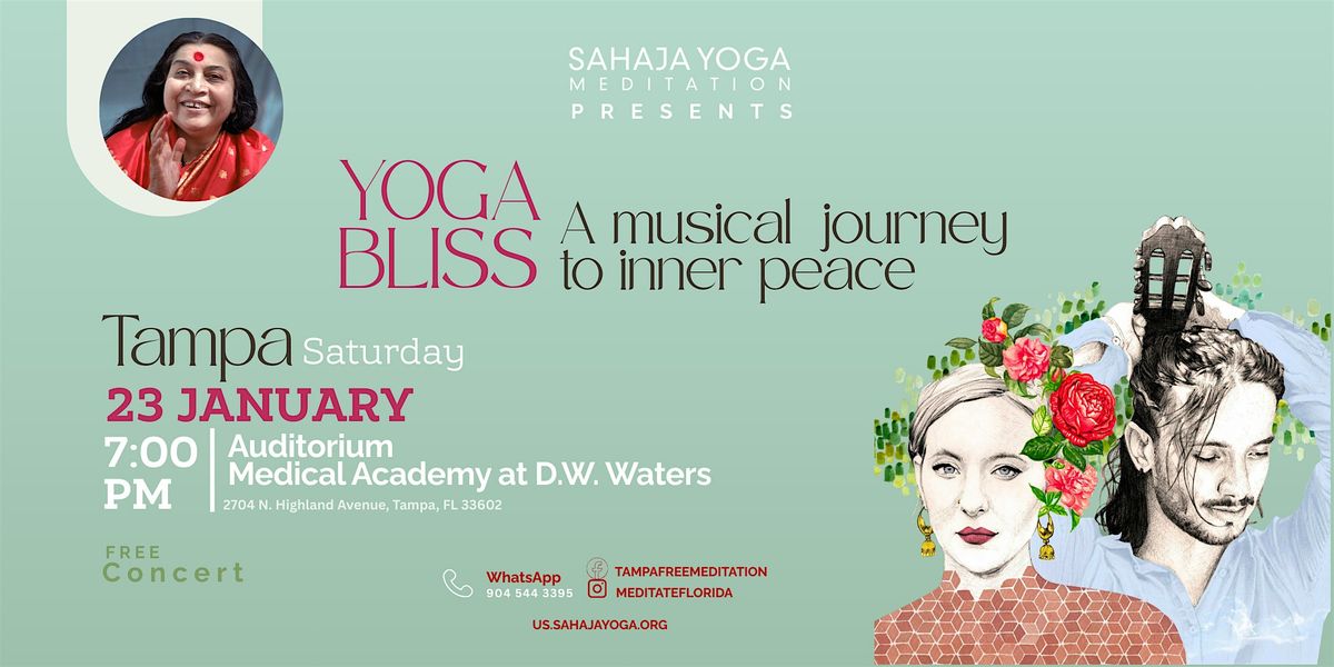 Yoga Bliss:  A  Journey To Inner Peace -  Free Concert