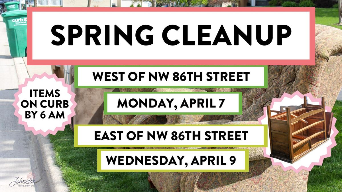 Spring Cleanup - Residents east of NW 86th Street