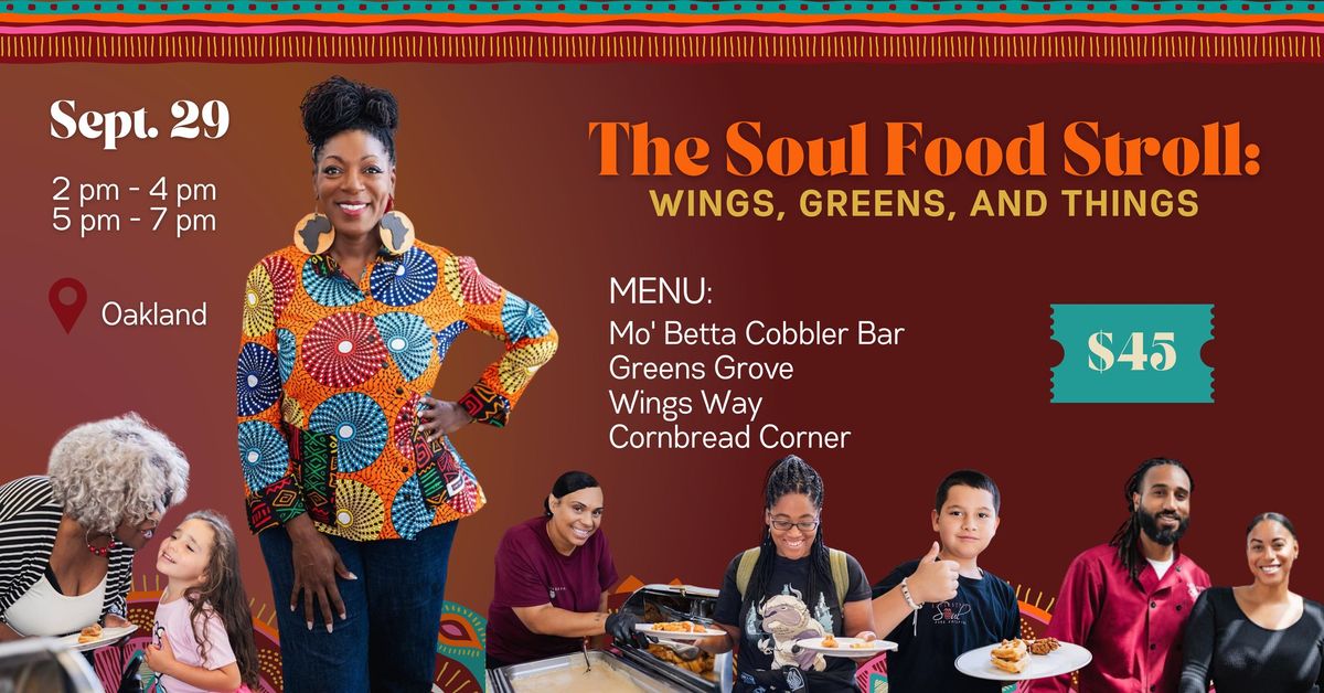 Soul Food Stroll:  Wings, Greens and Things