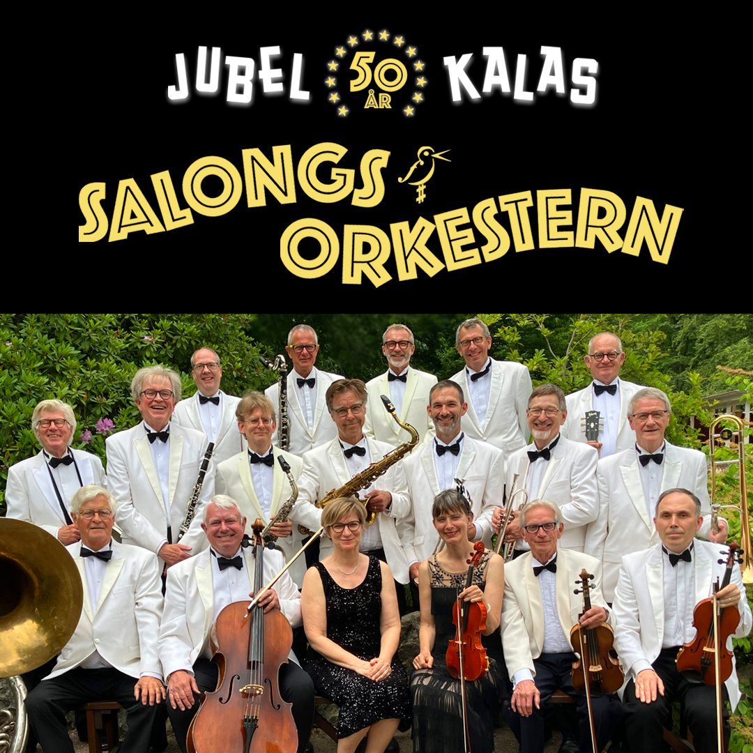 Salongsorkestern, JubelKalas 50 \u00e5r