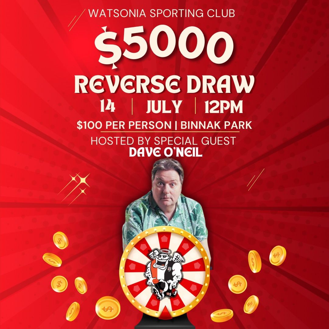 $5000 Reverse Draw