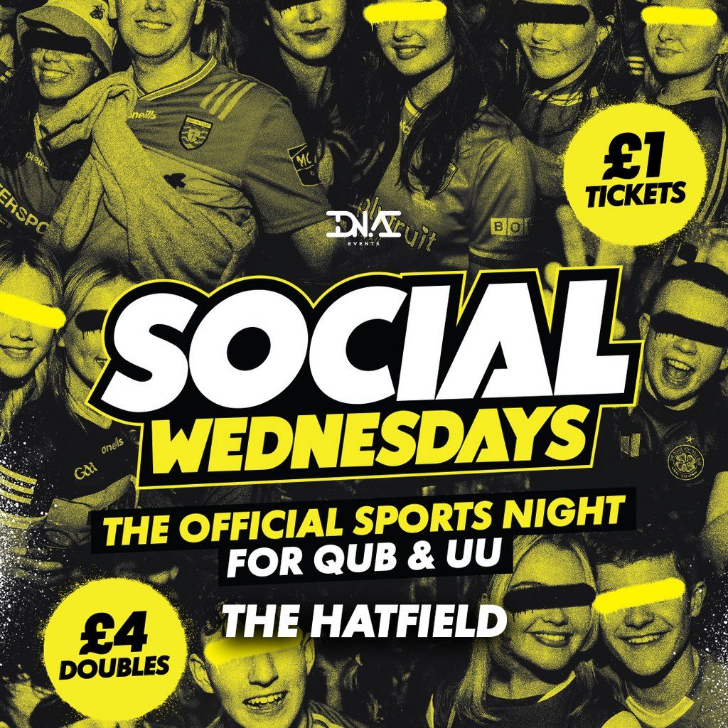 Social Wednesdays at The Hatfield - Belfast's Sports Night