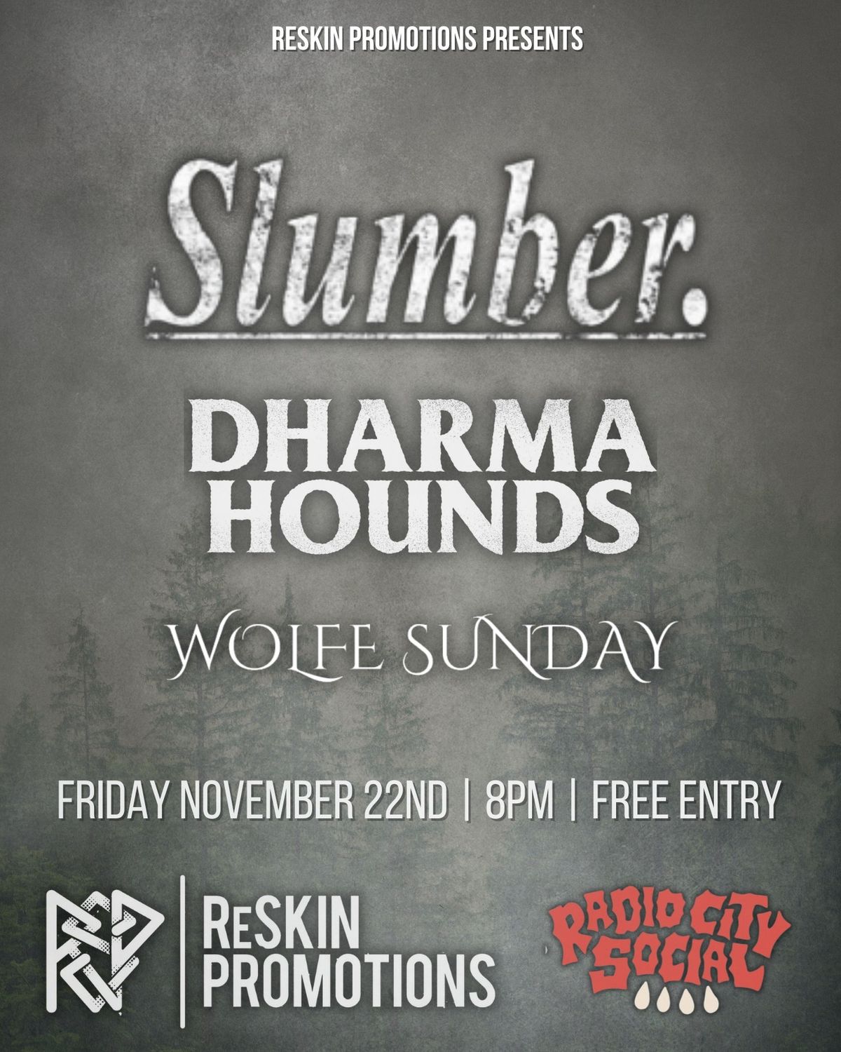 ReSKIN Presents: Slumber | Dharma Hounds | Wolfe Sunday