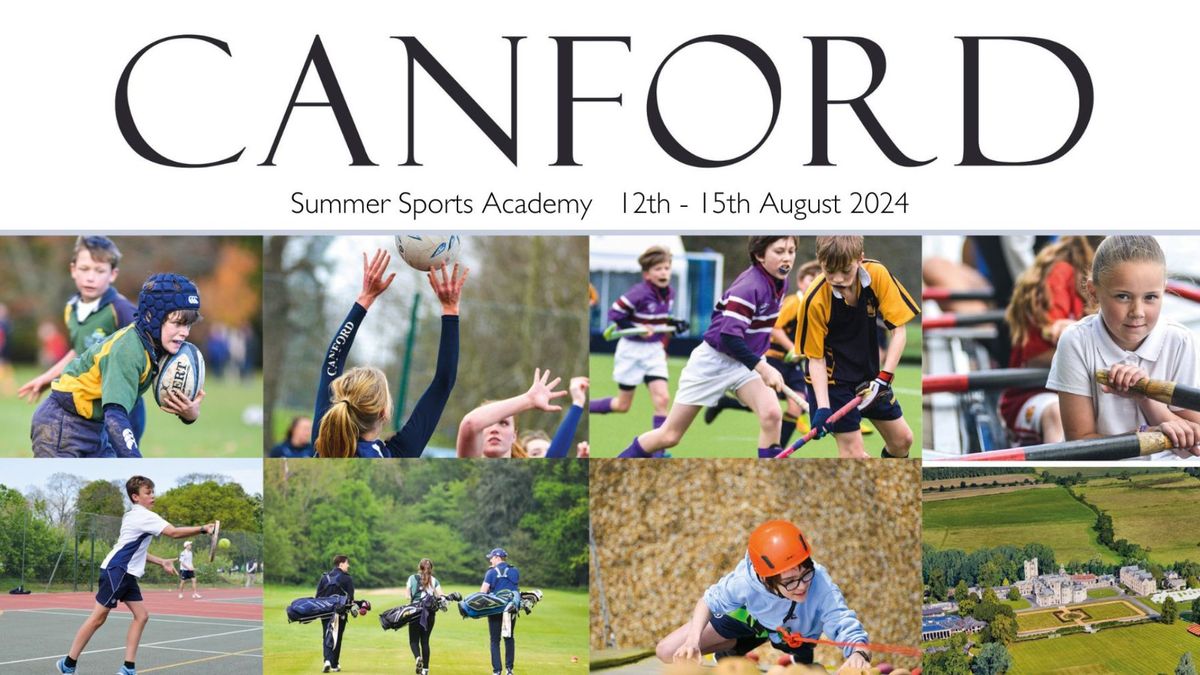 Summer Sports Academy 2024 at Canford School - Years 5-10 (Specialist), Years 5-7 (Multi-sports)