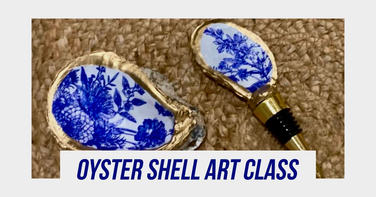 Oyster Shell Bottle Stopper & Jewelry\/Trinket Dish Art Class