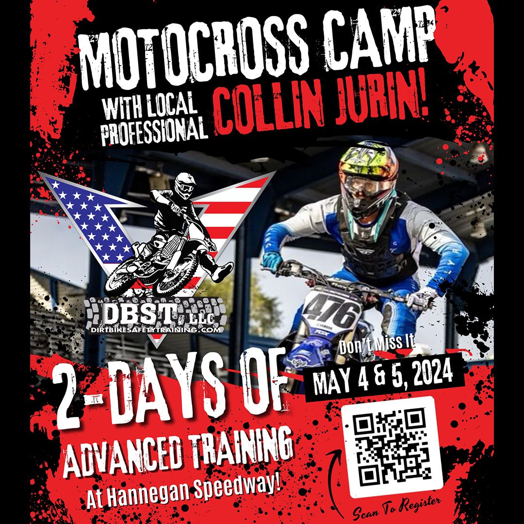 2-Day Motocross Camp With Local Pro Collin Jurin!