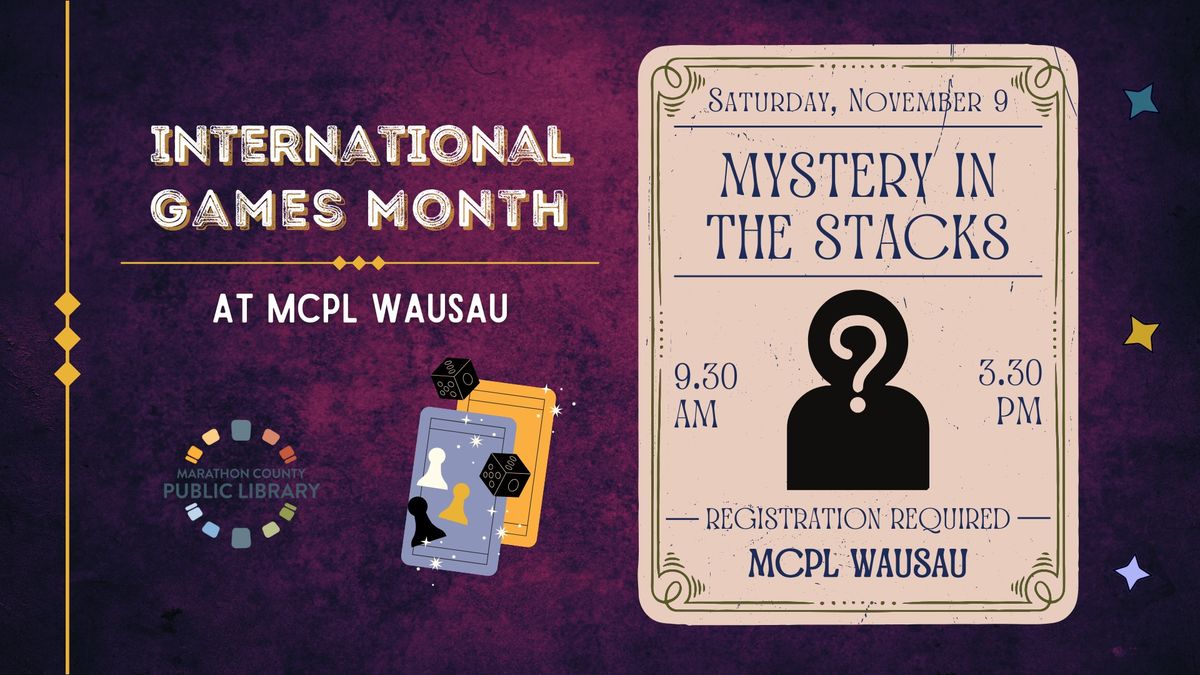 Mystery in the Stacks | MCPL Wausau