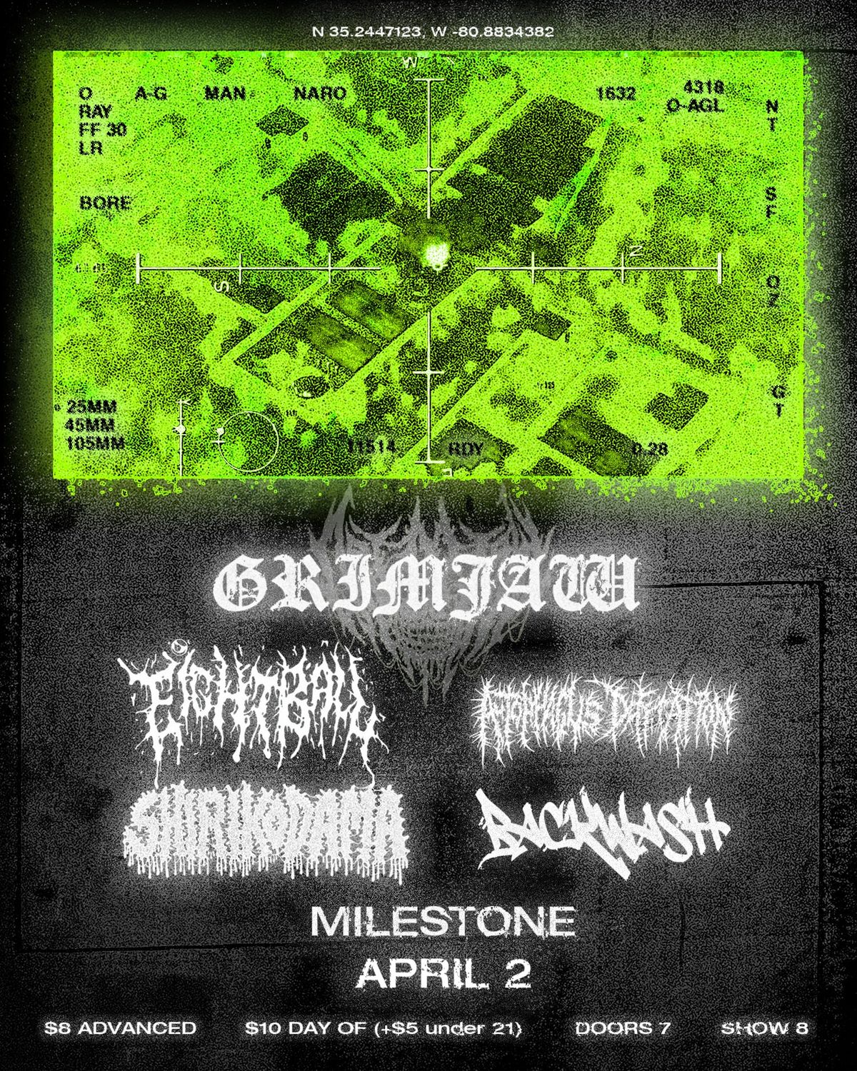 GRIMJAW w\/ 8BALL, BACKWASH, SHIRIKODAMA & AUTOPHAGUS DEFECATION at The Milestone on Wednesday 4\/2\/25