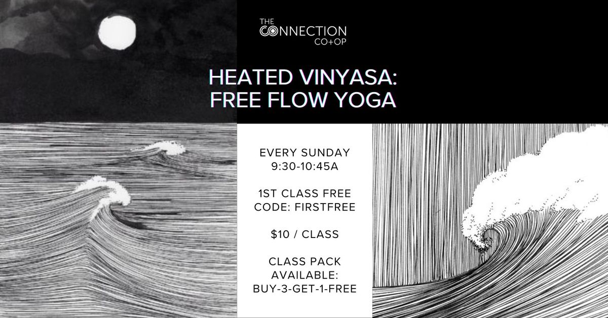 The Connection Co+Op: Heated Vinyasa Free Flow