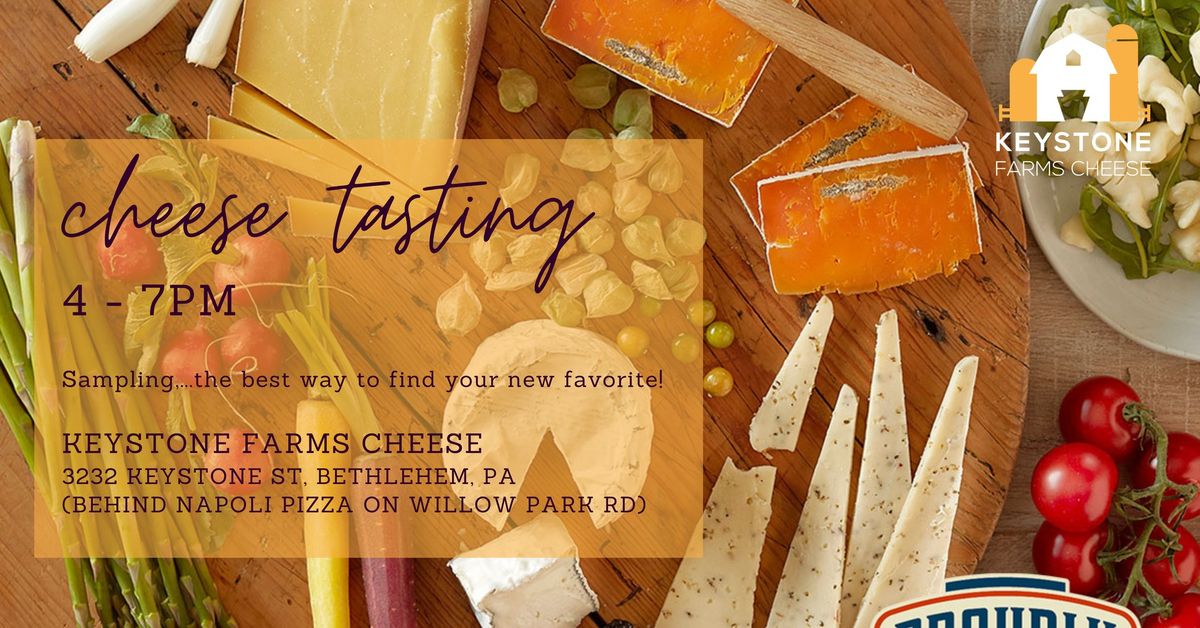 Keystone Farms Cheese Tasting