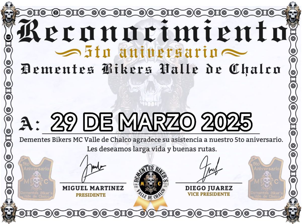 Dementes Bikers Valle de Chalco 5to Aniversario