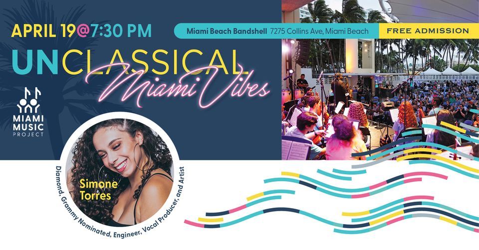 unCLASSICAL: Miami Vibes