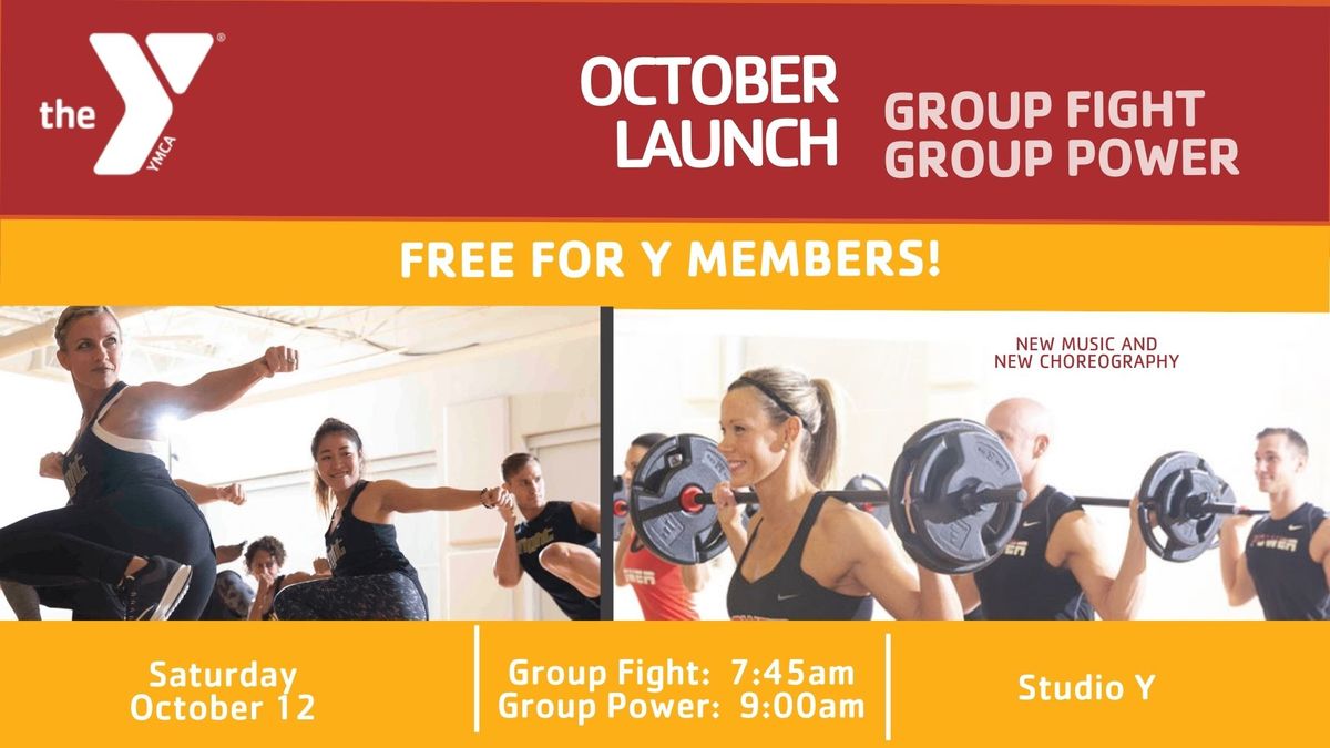 October Launch - Group Fight & Group Power