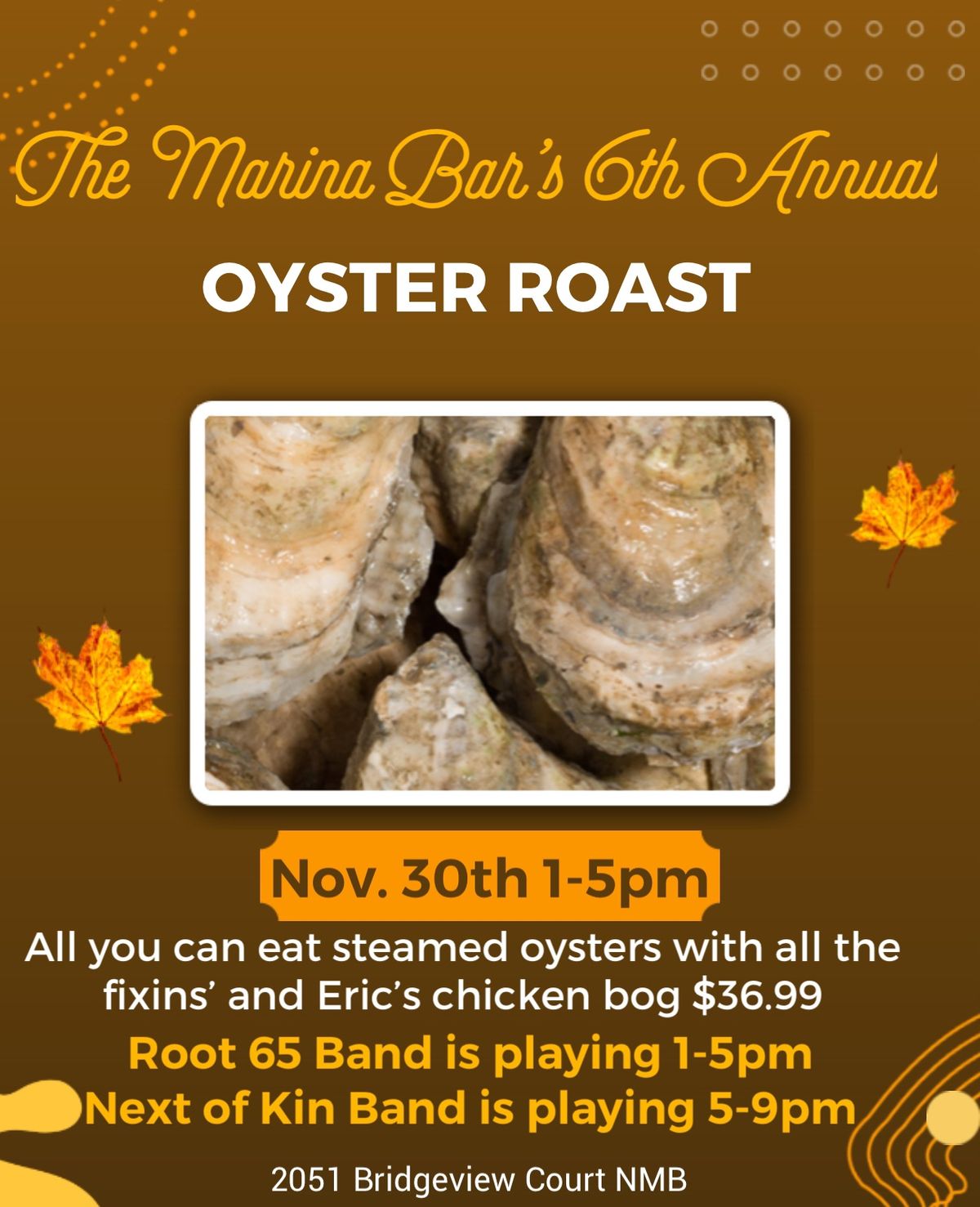 AYCE Oyster Roast and Chicken Bog with Root 65 Band