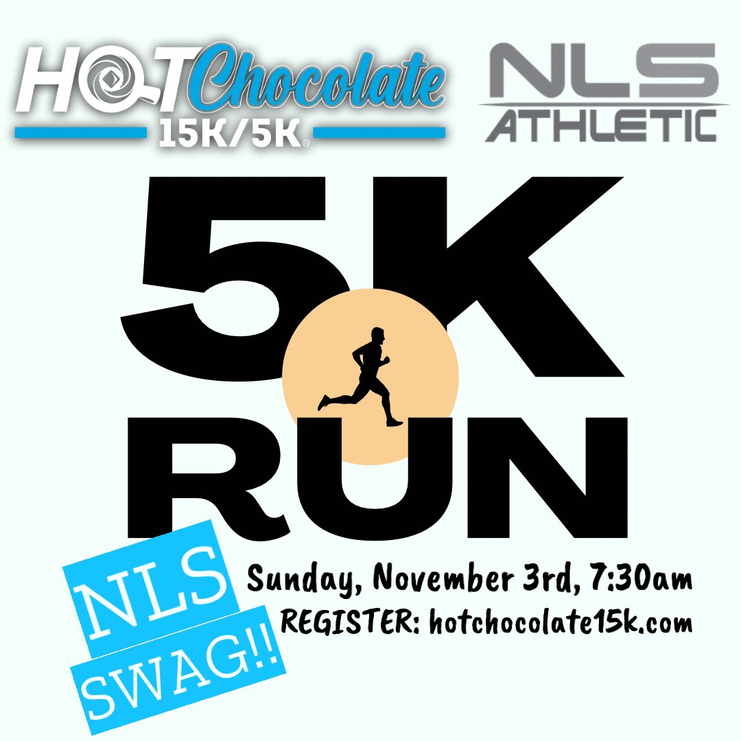 NLS ATHLETIC 5K Link up at the HOT CHOCOLATE RUN