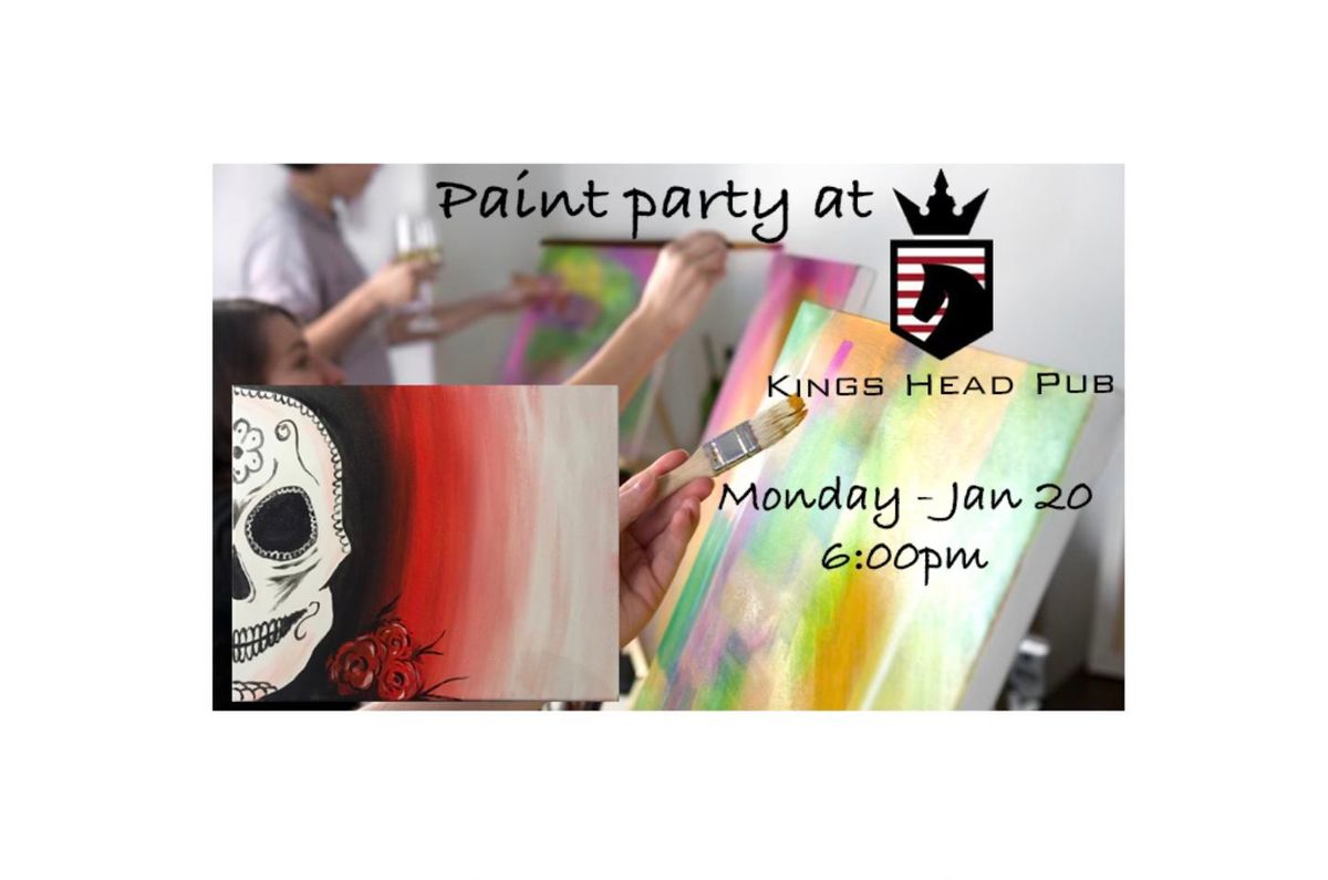 Paint Night at Kings Head Pub (read description below)