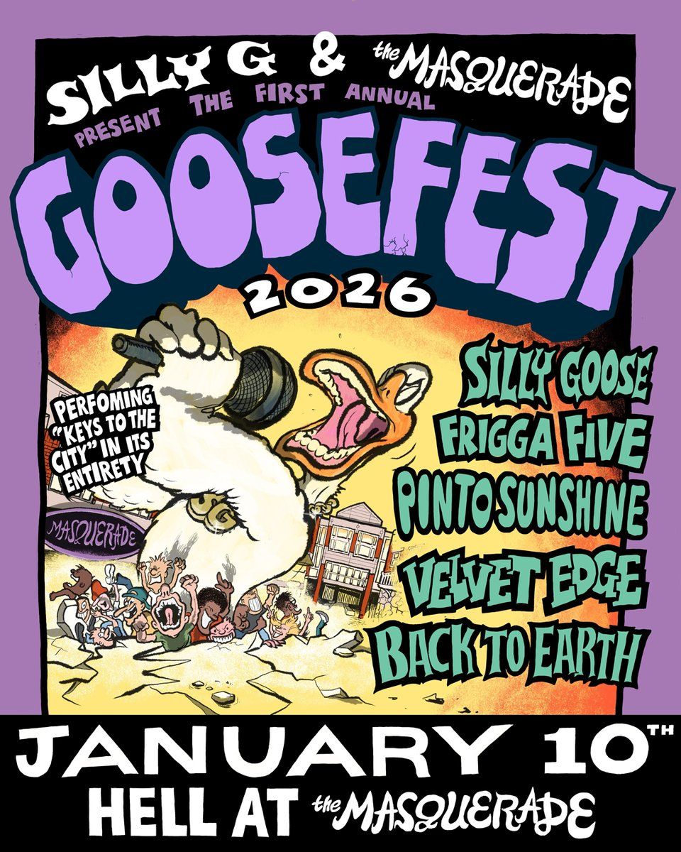Goosefest 2026: Silly Goose  Frigga Five & Pinto Sunshine