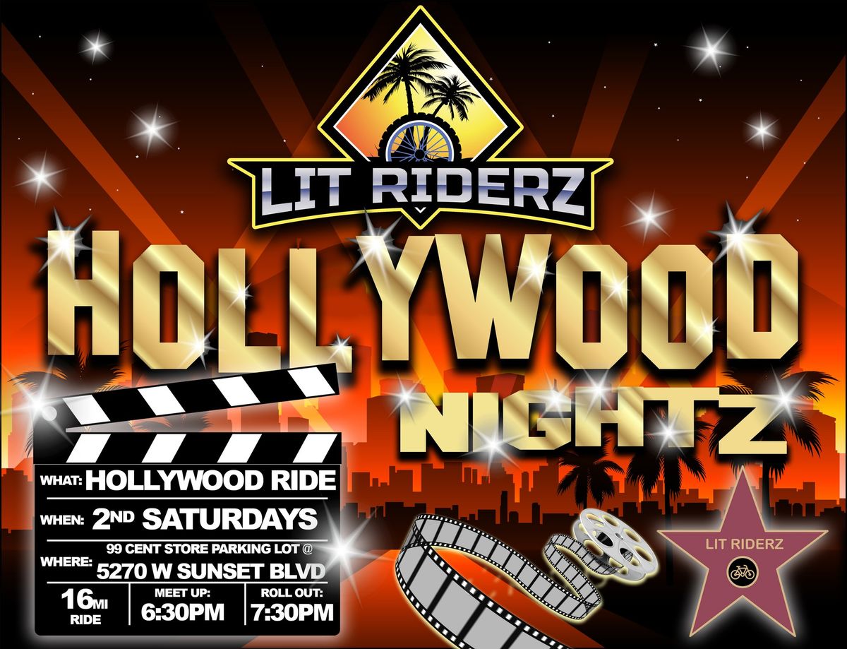 Lit Riderz Hollywood Nightz Ride