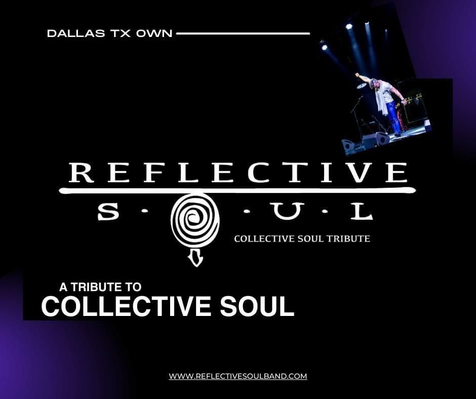 Reflective Soul- Collective Soul Tribute 
