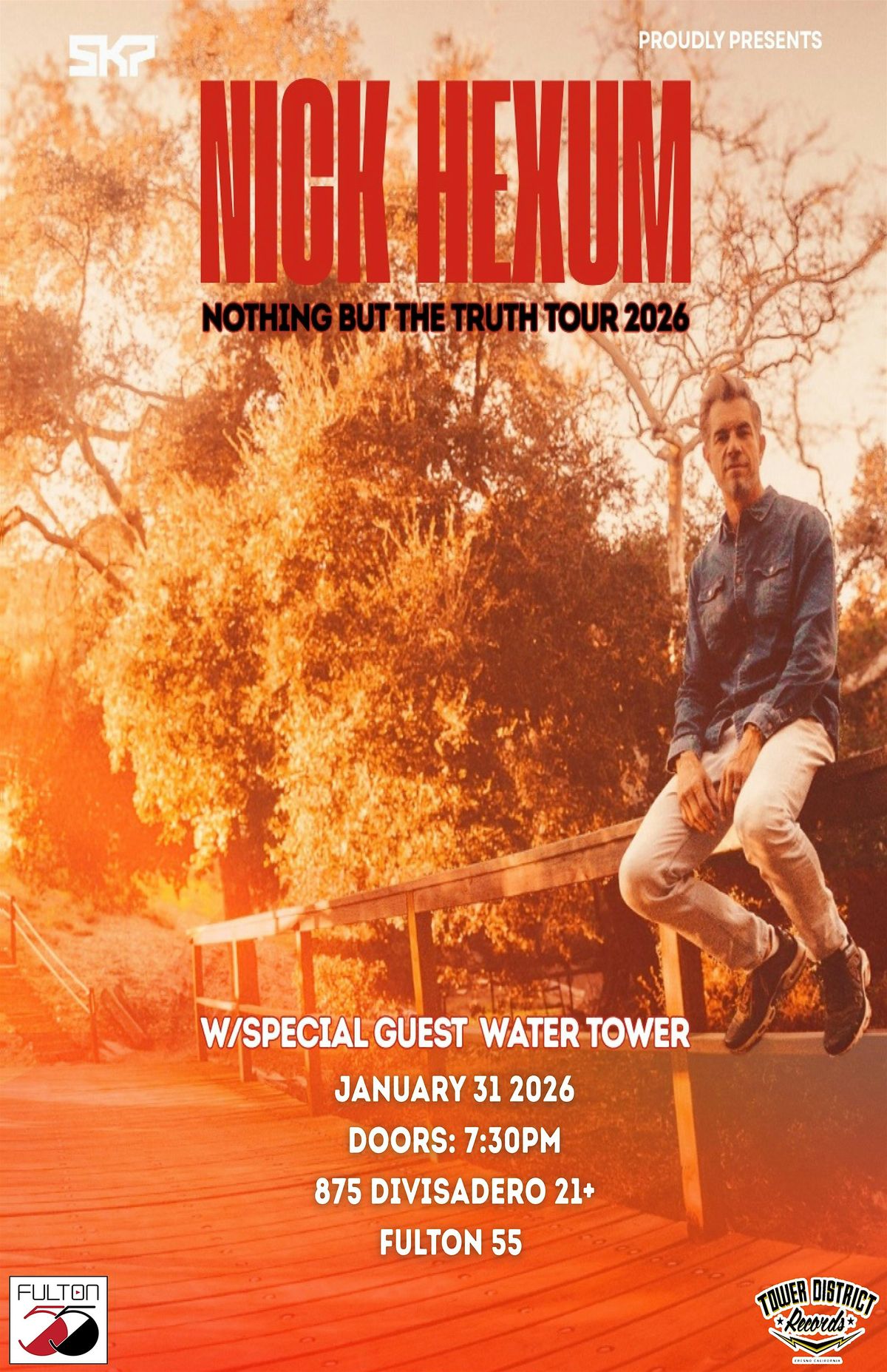 Fulton 55 presents Nick Hexum  with special guests Water Tower