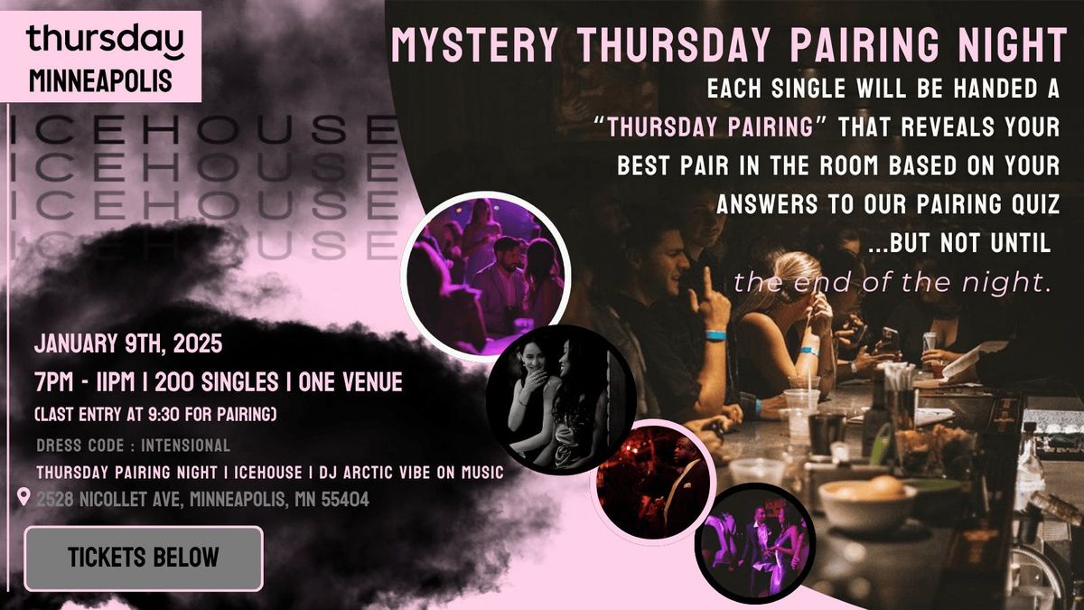 Thursday | Mystery Pairing Event @ ICEHOUSE Minneapolis