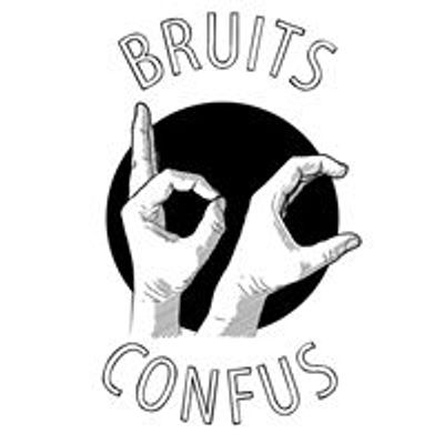 Bruits Confus