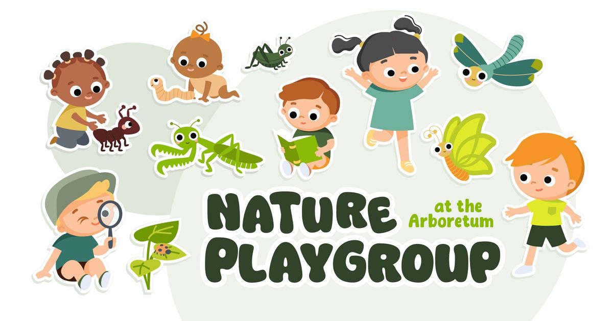 Nature Playgroup - Fridays