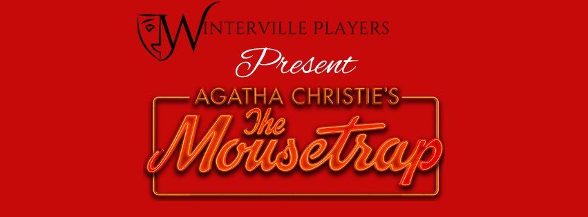 Winterville Players Present The Mousetrap