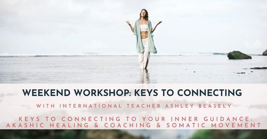 3 Workshop Series - Keys to Connecting to Your Inner Guidance