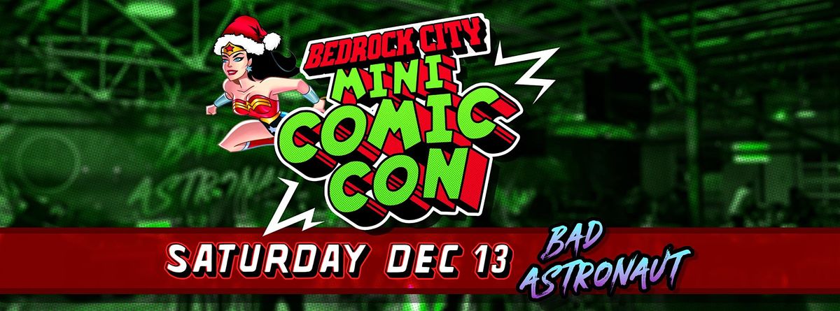Bedrock City Mini Comic Con!