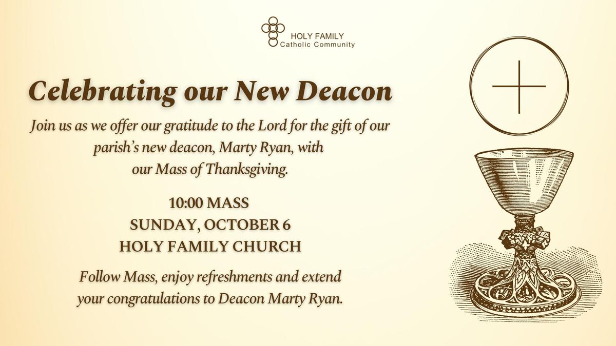 Mass of Thanksgiving for Deacon Marty Ryan