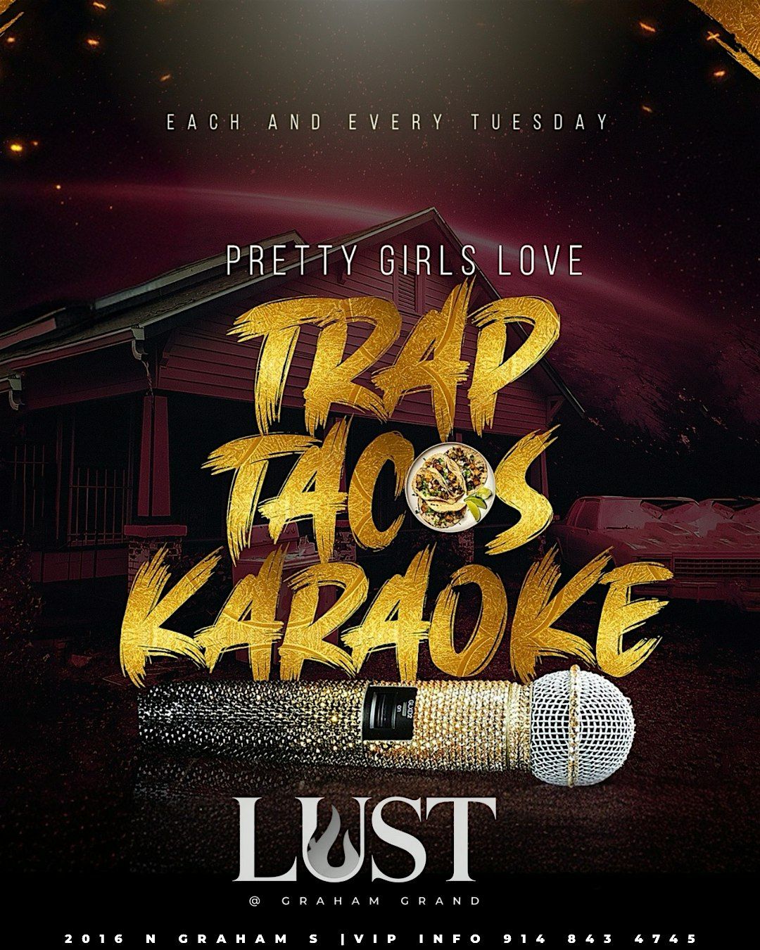PRETTY GIRLS LOVE TRAP, TACOS & KARAOKE! $2 tacos $2 shots! karaoke! Fre