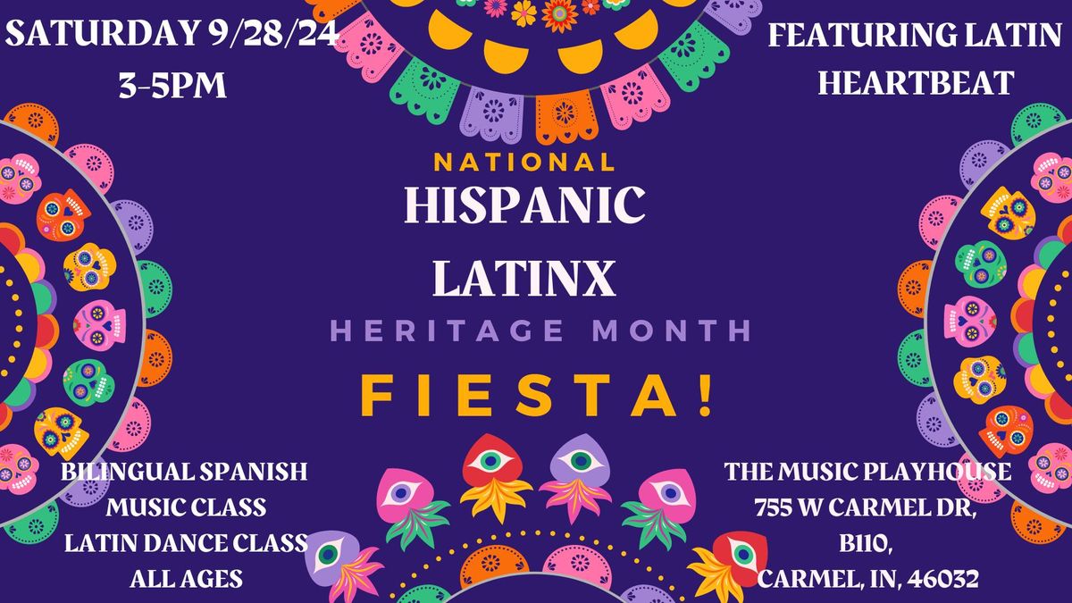 Hispanic Latinx Heritage Month Fiesta