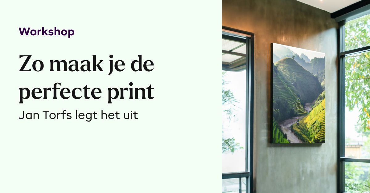 Cursus Hoe maak ik de perfecte print - Jan Torfs