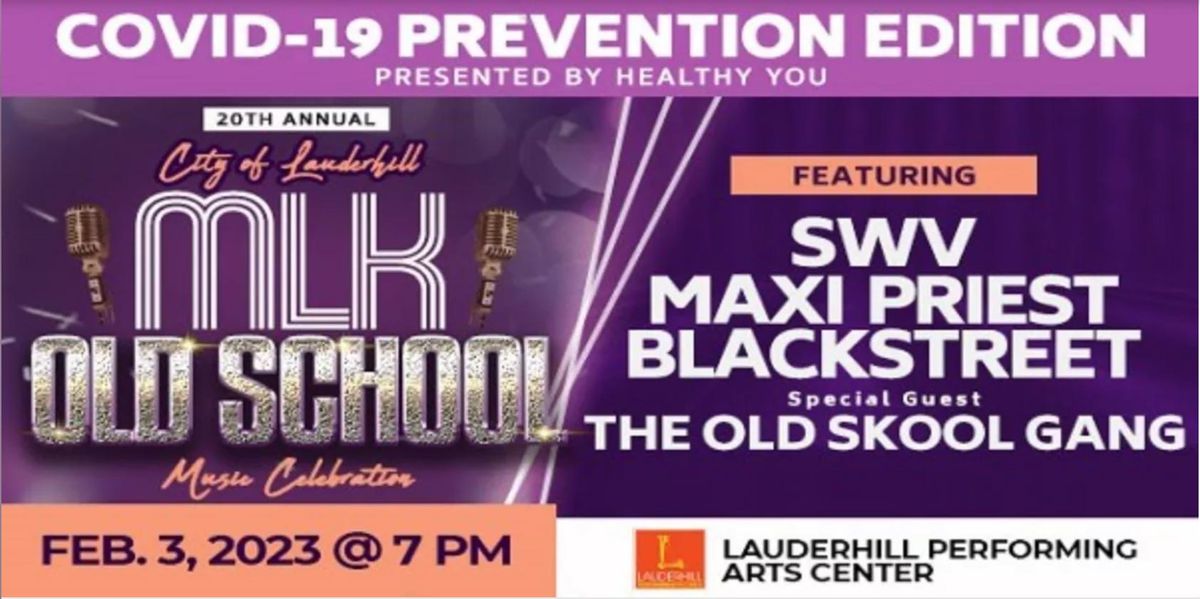 MLK Old School Music Celebration