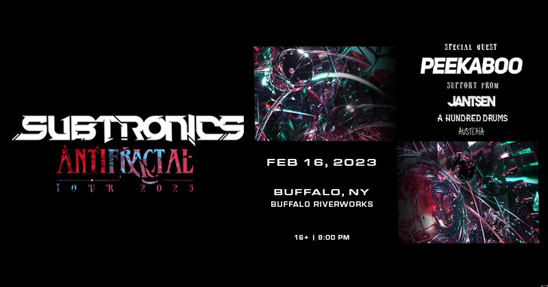 Subtronics: ANTIFRACTAL Tour 2023 - Buffalo