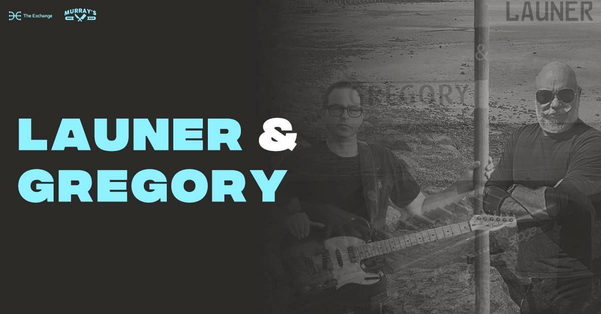 LAUNER & GREGORY \/\/ SUNDAYS AT THE EXCHANGE