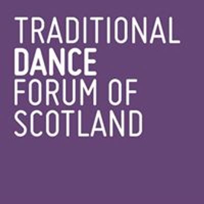 Traditional Dance Forum of Scotland