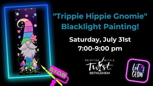 BLACKLIGHT PAINTING! - "Trippie Hippie Gnomie"