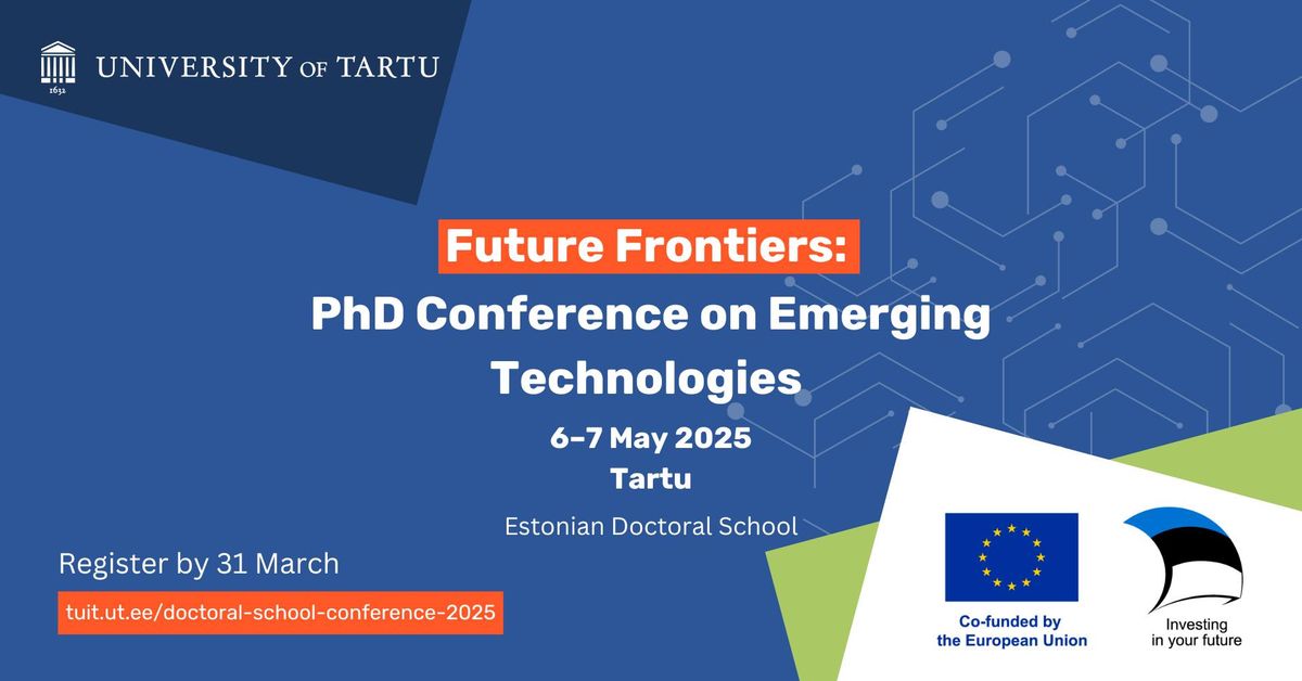 Future Frontiers: PhD Conference on Emerging Technologies