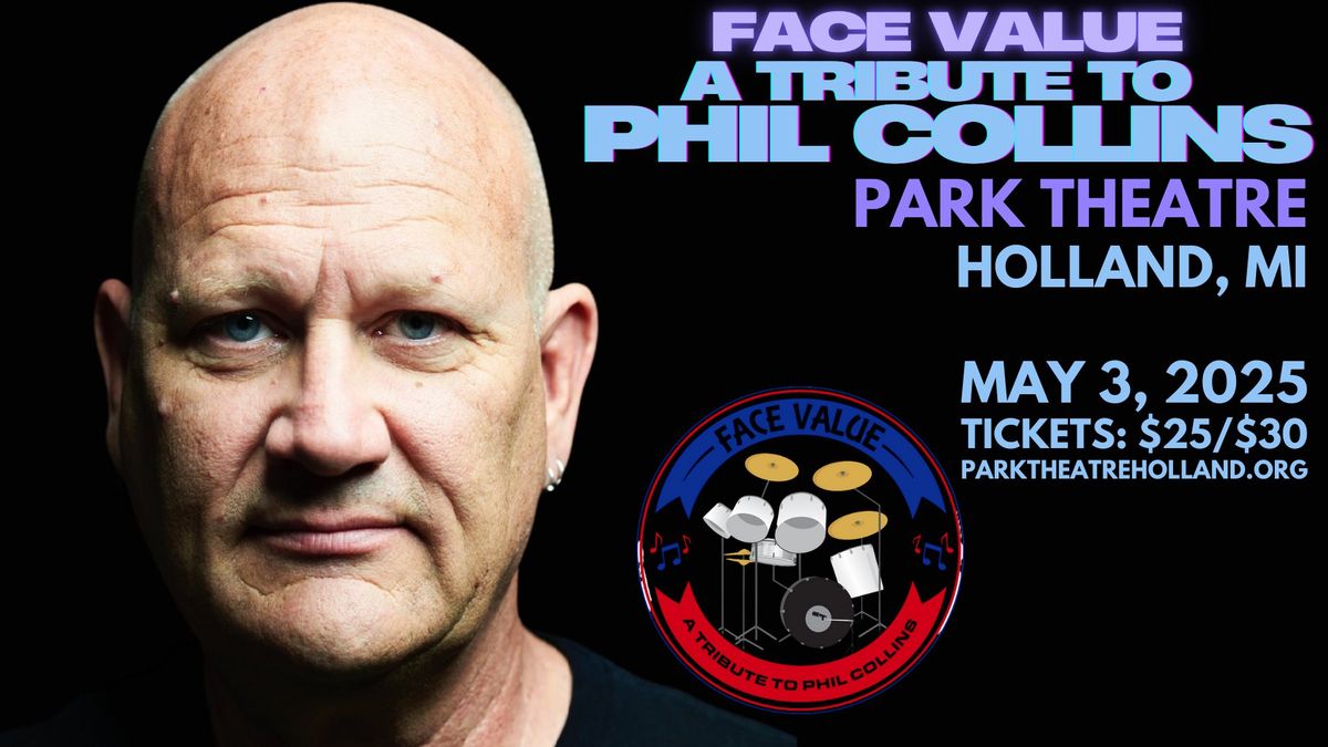  Face Value: A Timeless Tribute to Phil Collins and Genesis @ Park Theatre