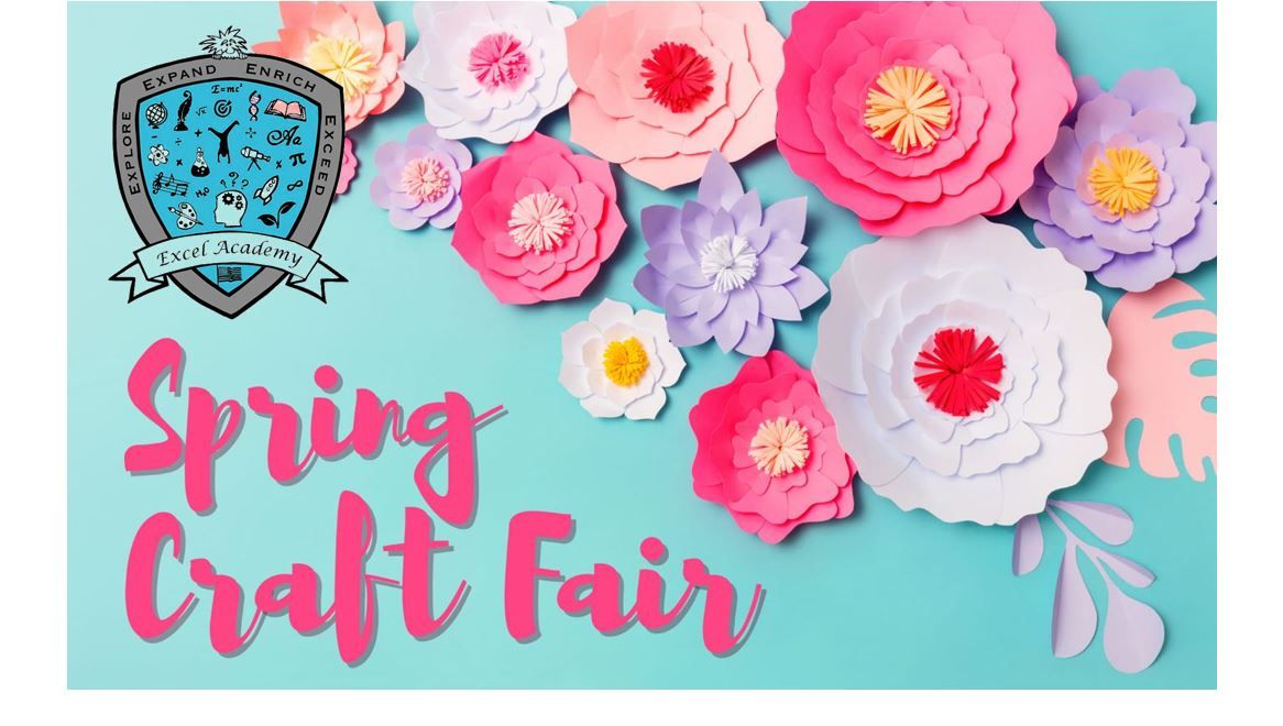 Excel Academy Spring Craft Fair