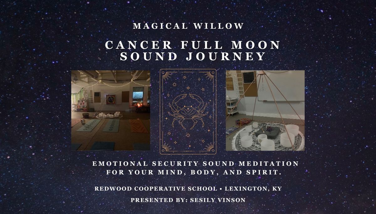 Cancer Full Moon Sound Journey