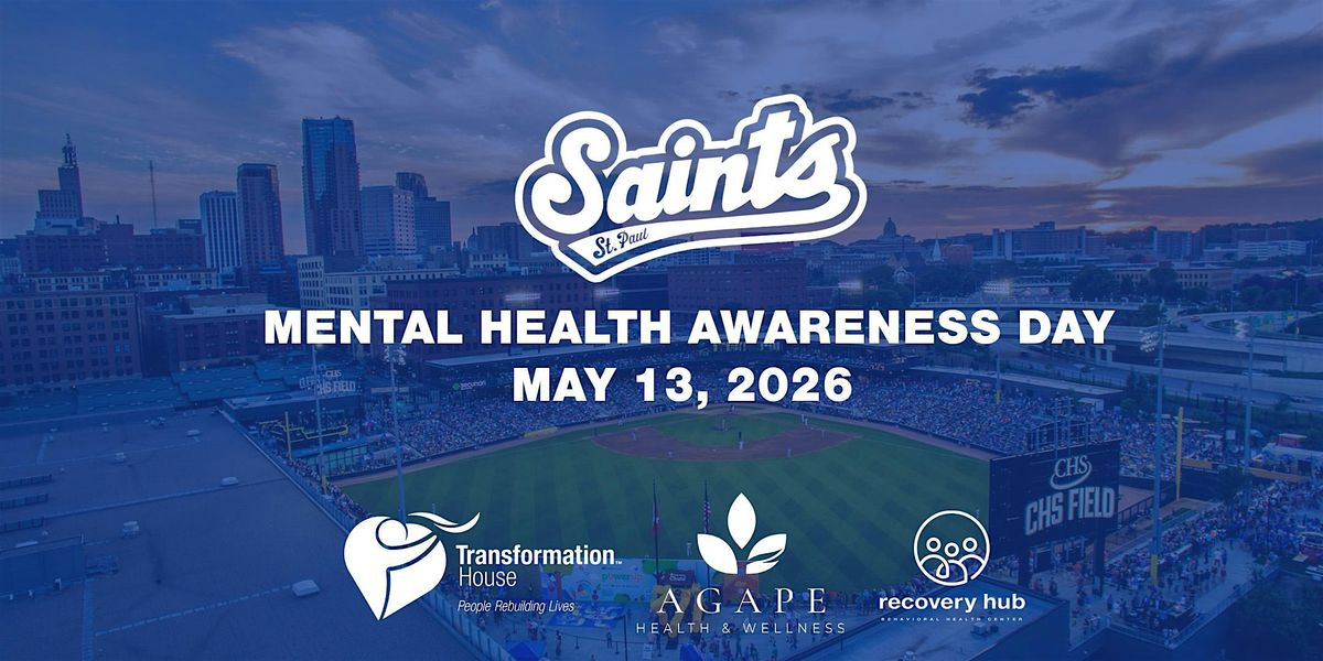 Mental Health Awareness Day with the St. Paul Saints.